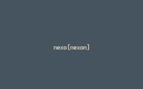 nexo[nexon]